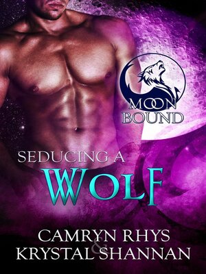 cover image of Seducing a Wolf